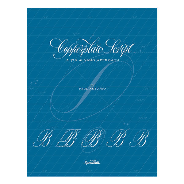 Speedball-Copperplate-Script-A-Yin-&-Yang-Approach-by-Paul-Antonio