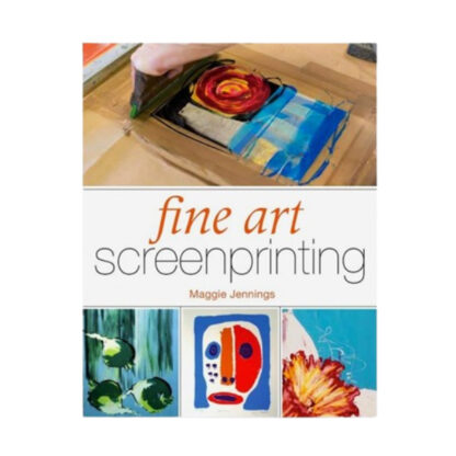 fine-art-screenprinting-book-maggie-jennings-cover