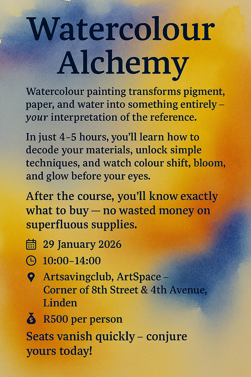 29 Jan '26 Thu 10h00-14h00 Watercolour Alchemry With Helen